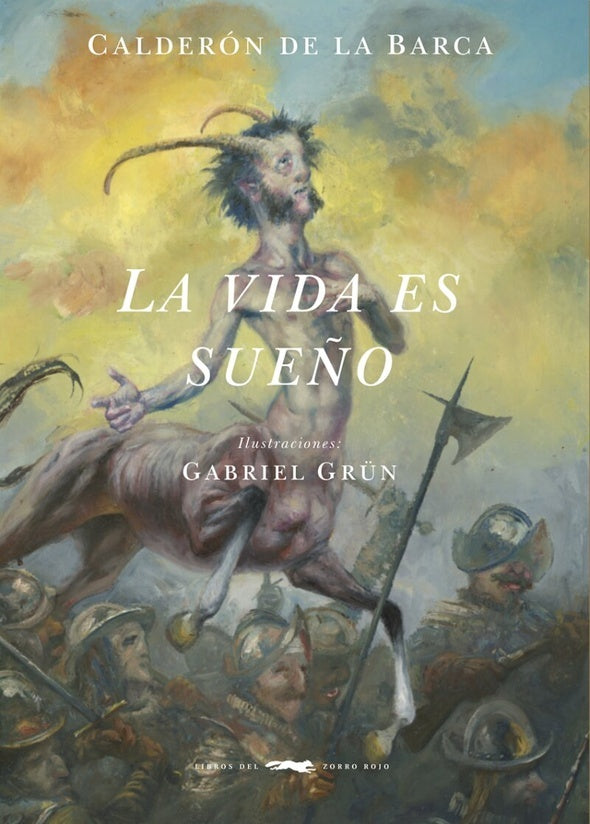 La vida es sueño | Pedro Calderón de la Barca