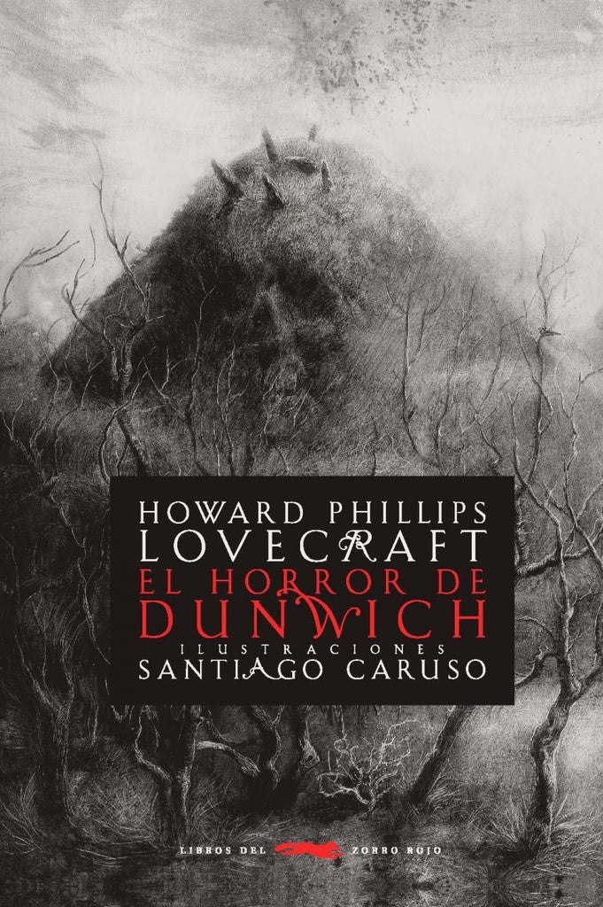 El Horror de Dunwich | Howard Phillips Lovecraft