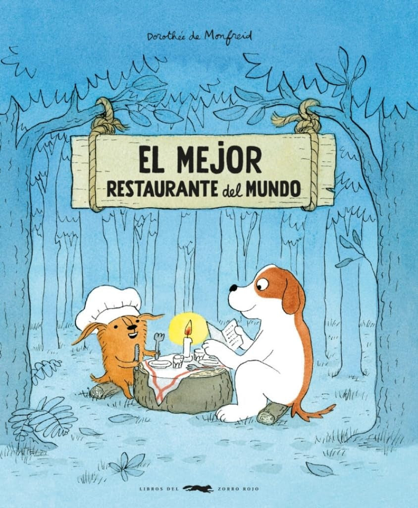El mejor restaurante del mundo |  Dorothee De Monfreid