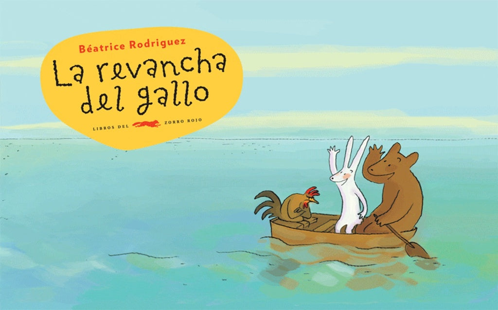La Revancha del Gallo | Beatrice Rodriguez