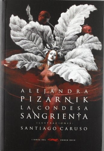 La Condesa Sangrienta | Alejandra Pizarnik