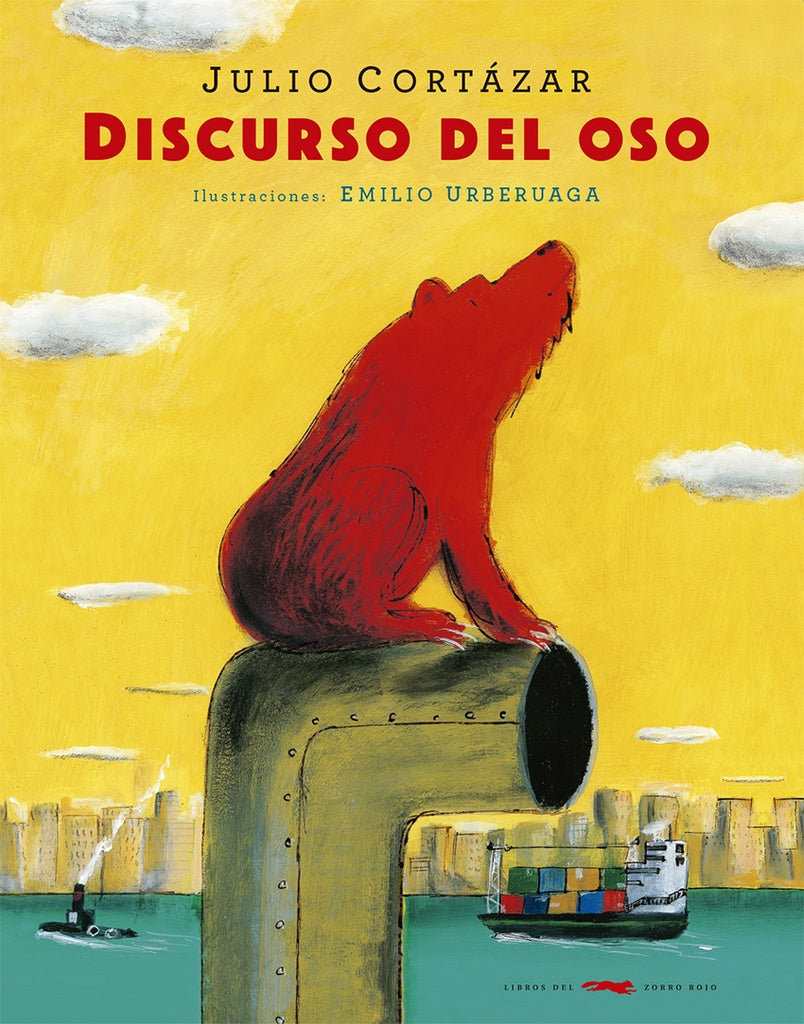 Discurso del Oso | Julio Florencio Cortázar