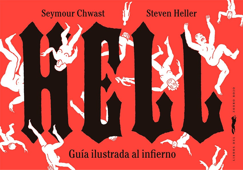 Hell: Guía Ilustrada al Infierno | Chwast, HELLER