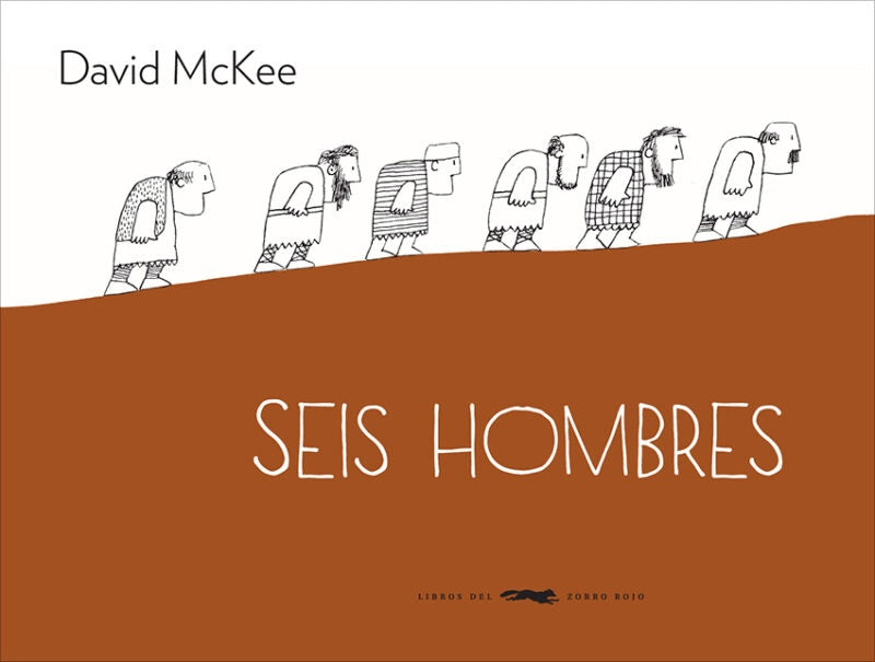 Seis Hombre | David McKee