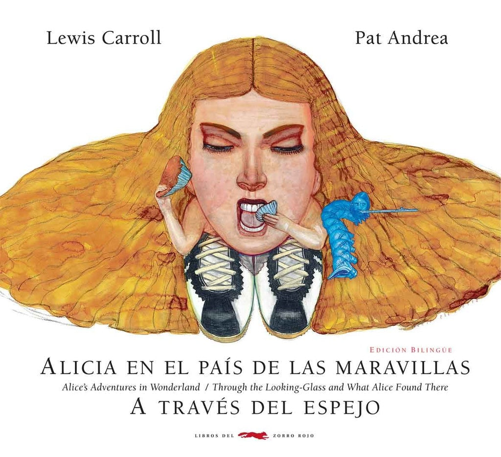 Alicia en el País de las Maravillas; A Través del Espejo - Bilingüe | Lewis Carroll